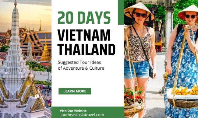 A Suggested Tour Idea for Vietnam & Thailand: 20 Days of Adventure and Culture