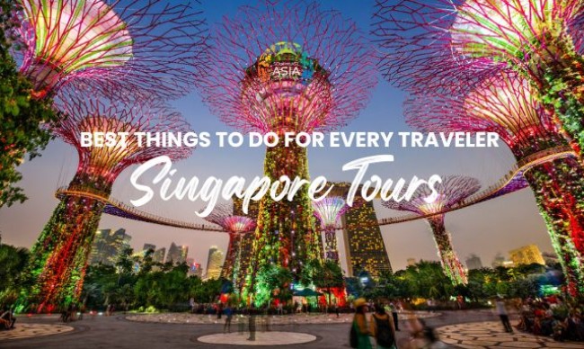 Best Things to Do in Singapore: Ultimate Travel Guide for Every Traveler