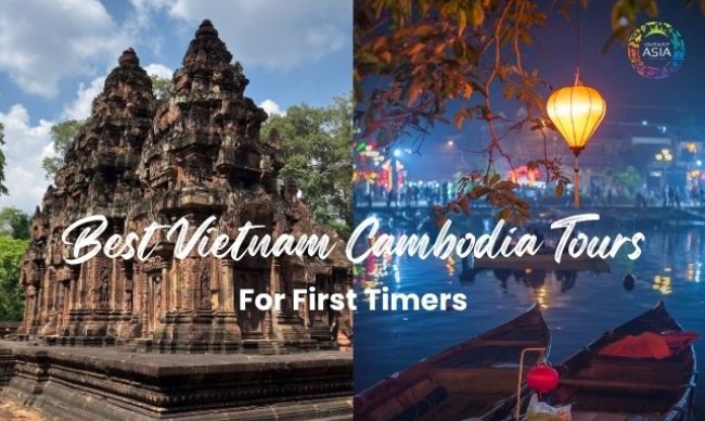 Best Vietnam Cambodia Tours for First-Time Visitors