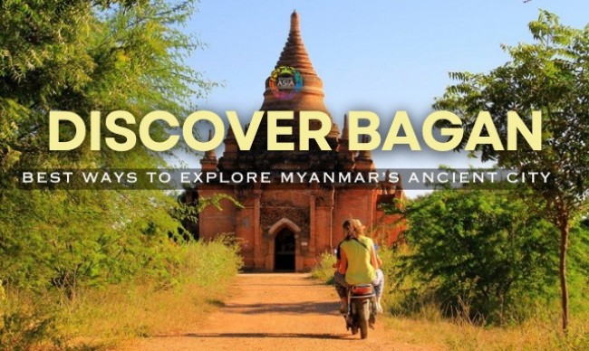 Discover Bagan Differently: Unique and Magical Ways to Experience Myanmar’s Ancient City