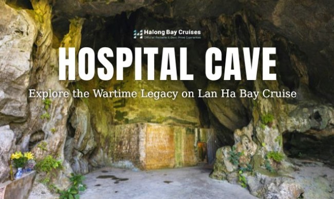 Explore the Wartime Legacy of Hospital Cave on a Scenic Lan Ha Bay Cruise
