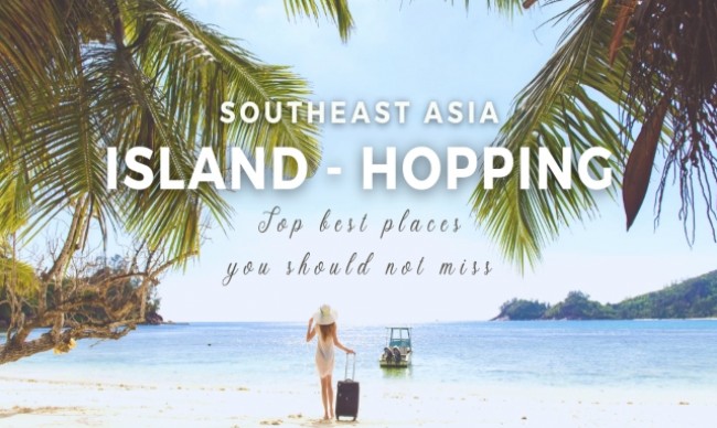 Island Hopping Bliss: Best Destinations in Southeast Asia