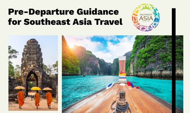 Pre-Departure Guidance for Southeast Asia Travel & Tours