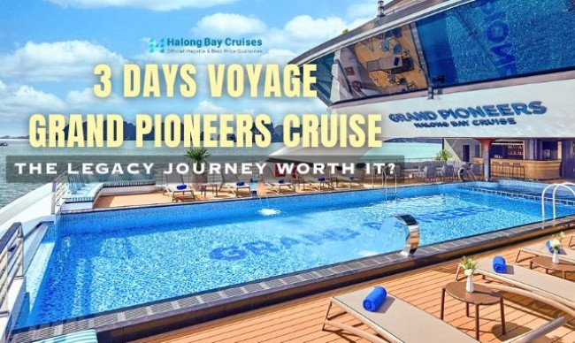 Three Days on Grand Pioneers Cruise: Was the Legacy Journey Worth It?