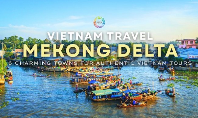 Top 6 Charming Towns of the Mekong Delta for Authentic Vietnam Tours